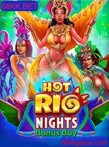 Desvendando o Excitante Mundo de HotRioNightsBonusBuy no 66KK.BET