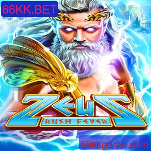 ZeusRushFever: Descubra o Fenômeno do Entretenimento com 66KK.BET